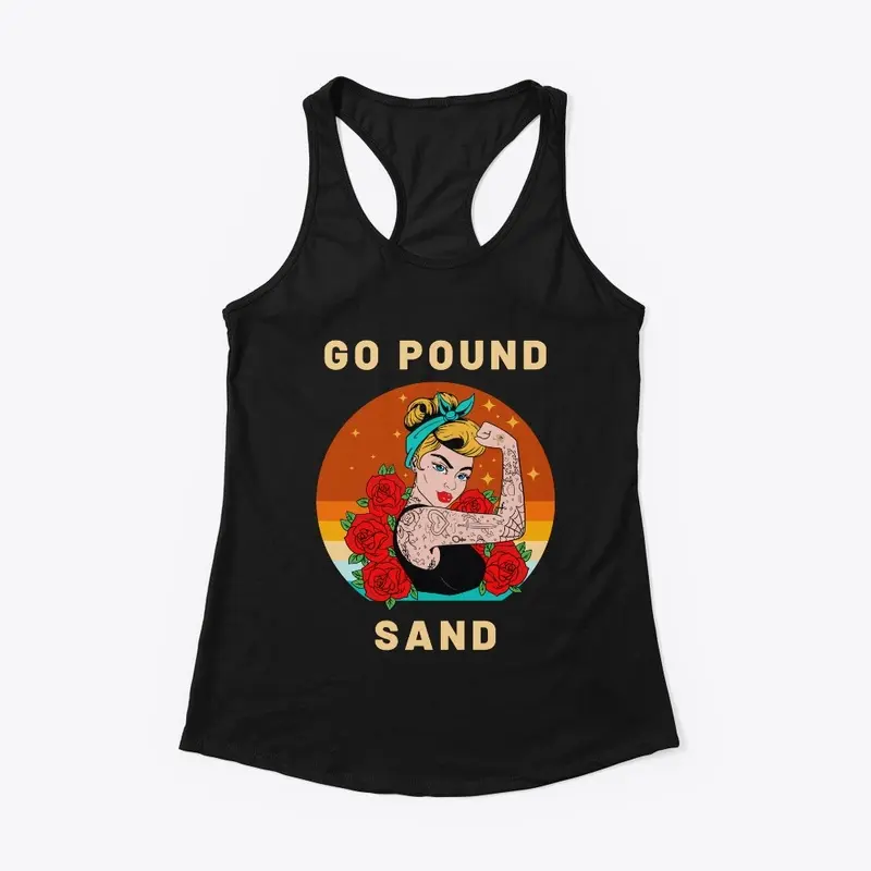 Go Pound Sand – Mom Flexing Tattooed Arm