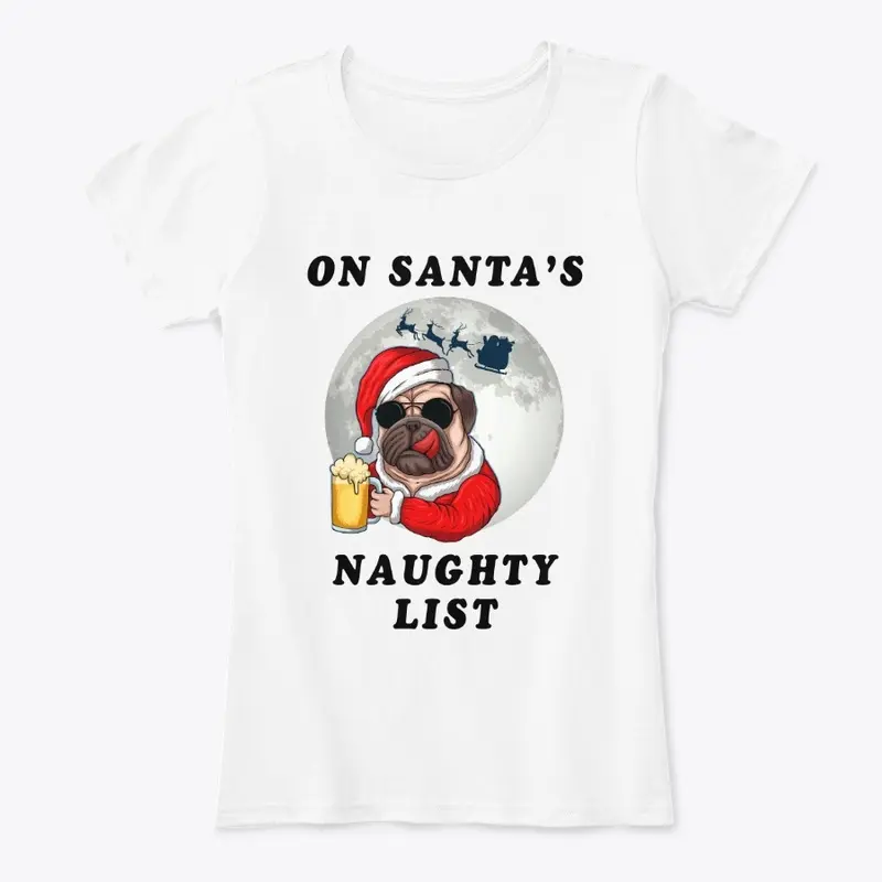 Beer Drinking Pug Dog On Naughty List