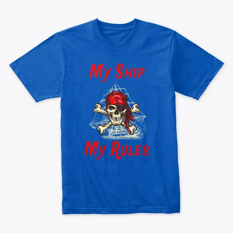 My Ship My Rules – Pirates In The Night 