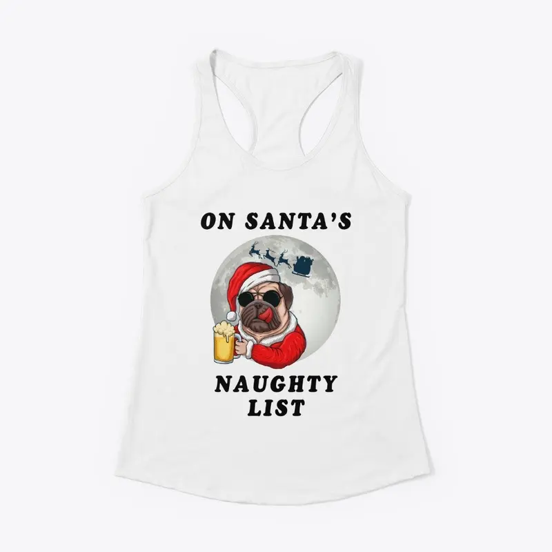 Beer Drinking Pug Dog On Naughty List